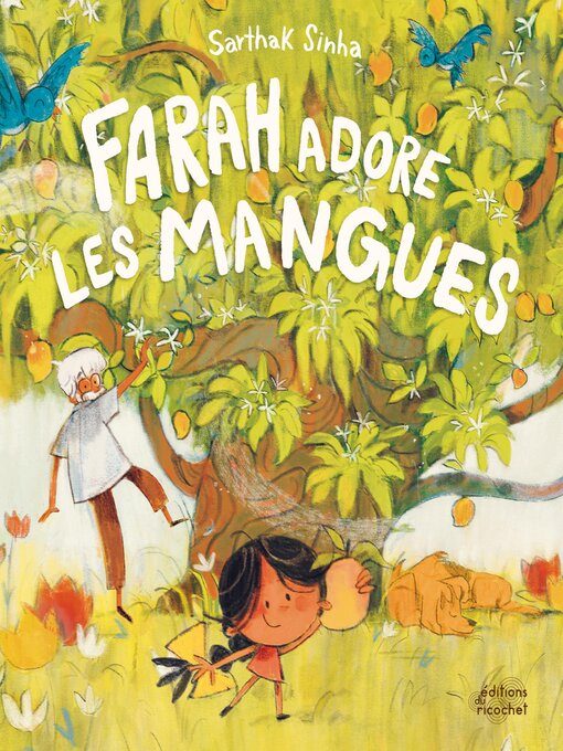 Title details for Farah adore les mangues by Sarthak Sinha - Available